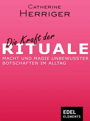 cover image of Die Kraft der Rituale